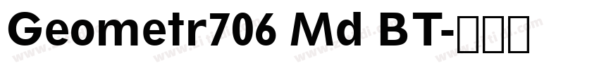 Geometr706 Md BT字体转换